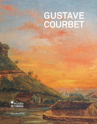Gustave Courbet:  The School of Nature