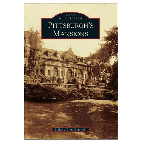 Pittsburgh's Mansions