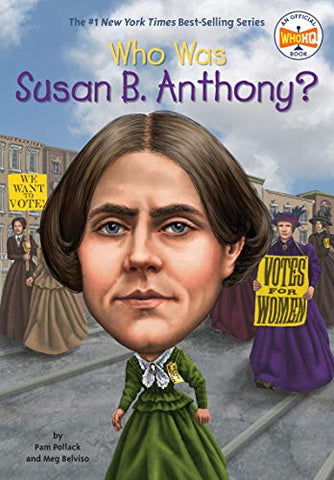 Who Was Susan B Anthony